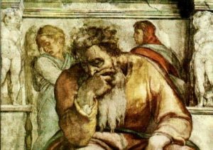 “The Prophet Jeremiah” by Michelangelo, on the Sistine Chapel ceiling